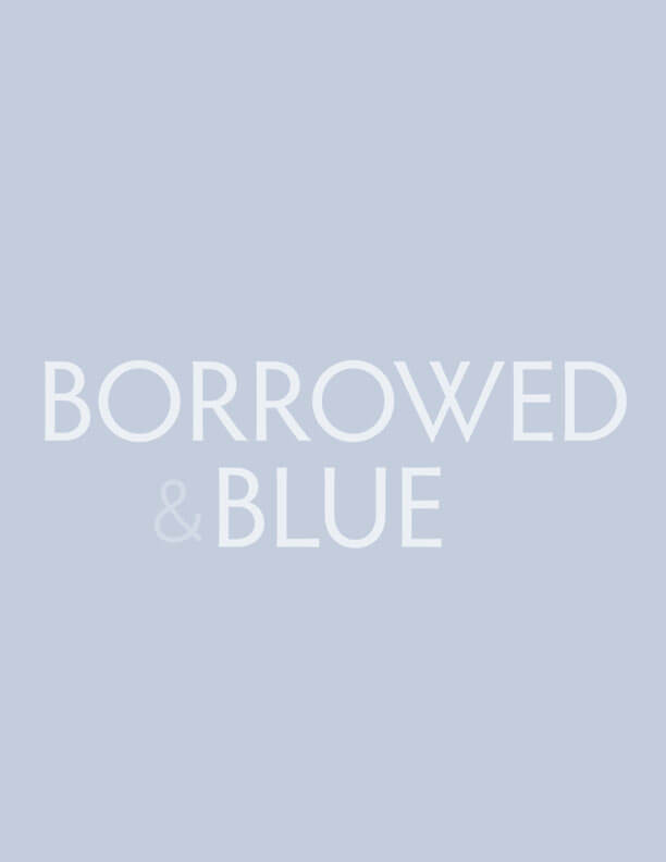 Borrowed & Blue